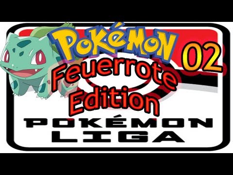 Let's Play Pokemon Feuerrot Part 2 - Die Pokemon Liga?