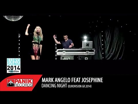 Mark Angelo - Dancing Night feat. Josephine | Eurovision GR 2014