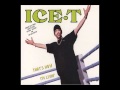 Ice-T - That's How I'm Livin' (Acapella) 