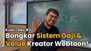 Download lagu Kisai Talks #3 | Bongkar Sistem Gaji & Value Kreator Webtoon! mp3