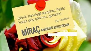 En Güzel Miraç Kandili Mesajları, Miraç Kandiliniz Mübarek olsun, 2018 Kandil sözleri
