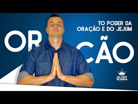 Devo Jejuar ? - O poder da Oração e do Jejum - Mahesh Chavda