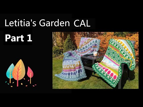 Letitia's Garden CAL - Part 1