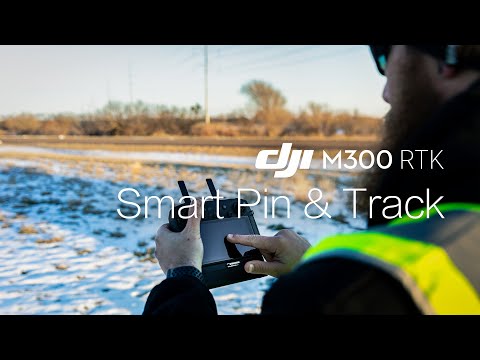 Matrice 300 RTK | How to Use the Smart Pin & Track Feature