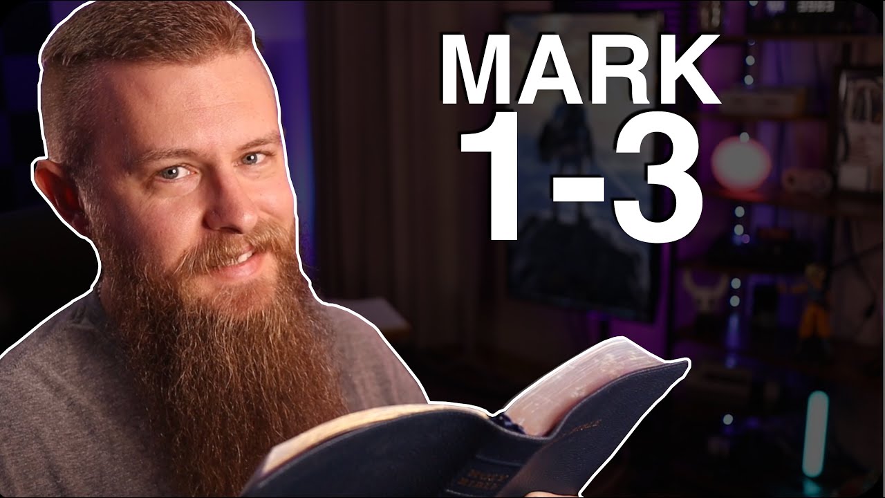 Mark 1-3 ESV - Daily Bible Reading