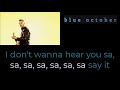 Blue October - Say It - Karaoke
