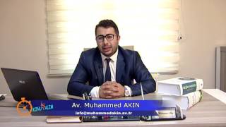 İŞ KONUŞALIM-AVUKAT MUHAMMET AKIN