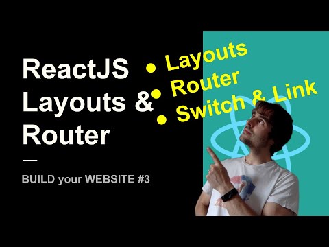 The React Layouts & Routers | Frontend React #3