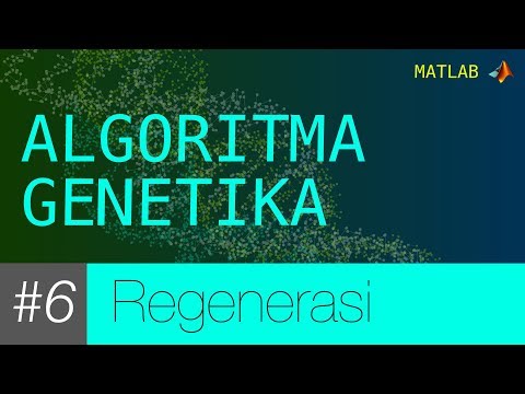 MATLAB Algoritma Genetika 6 Regenerasi