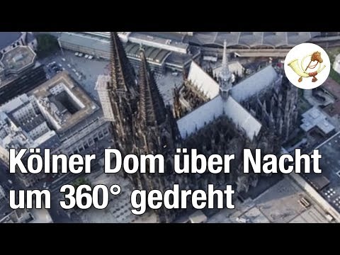 Kölner Dom von Unbekannten über Nacht um 360 Grad gedreht