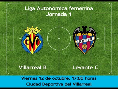JORNADA 1  LEVANTE C VILLAREAL B