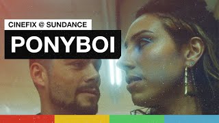 Why A Crime Thriller Is The Perfect Setting For An LGBTQ Story  | Ponyboi Sundance Interview