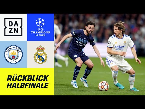 Duell für die Geschichtsbücher: Man City - Real Madrid | Rückblick | UEFA Champions League | DAZN