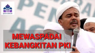 Download lagu HABIB RIZIEQ SYIHAB TERBARU ..MEWASPADAI KEBANGKITAN PKI mp3 Download lagu HABIB RIZIEQ SYIHAB TERBARU ..MEWASPADAI KEBANGKITAN PKI mp3