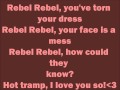 David Bowie - Rebel Rebel - Lyrics
