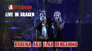 Download lagu ARI LASSO Live in SRAGEN | Karena Aku Tlah Denganmu mp3 Download lagu ARI LASSO Live in SRAGEN | Karena Aku Tlah Denganmu mp3