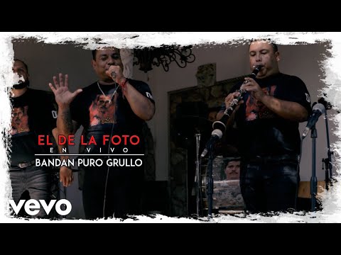 Banda Puro Grullo - El De La Foto |En Vivo|