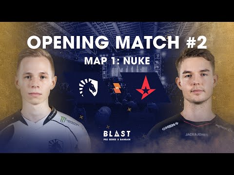 BLAST Pro Series Global Final Bahrain - Opening Match 2 - Team Liquid vs Astralis Map 1 (Nuke)