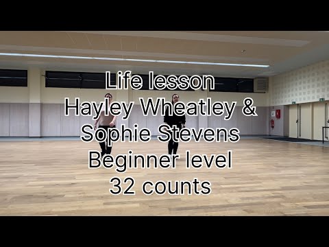 Life lesson - Hayley Wheatley & Sophie Stevens