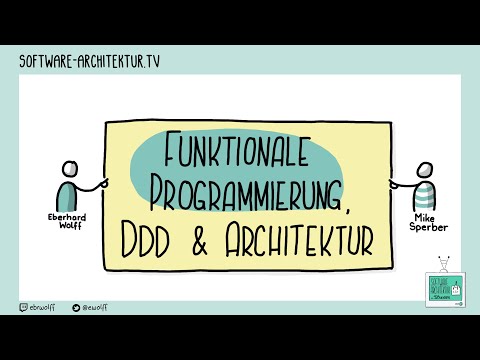 Funktionale Programmierung, DDD und Architektur mit Mike Sperber