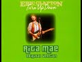 Eric Clapton - Rita Mae (1980 original version)