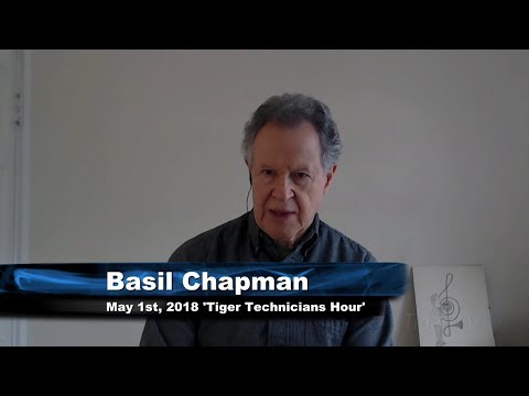 May 1st Tiger Technician's Hour on TFNN  - 2018