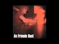 As Friends Rust - Half Friend Town