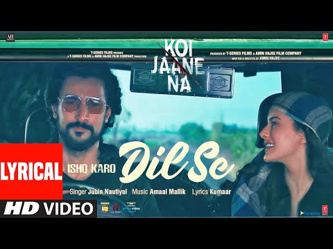 Ishq Karo Dil Se (Lyrical) — watch video