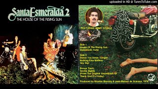 Santa Esmeralda 2: House Of The Rising Sun [Full Album + Bonus] (1978)