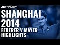 Federer Gets Out of Jail vs Mayer!: Shanghai 2014 Extended Highlights
