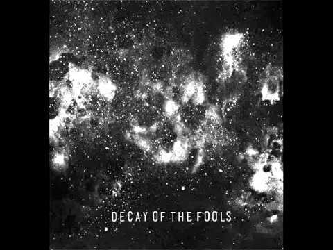 Star West - Decay of the Fools