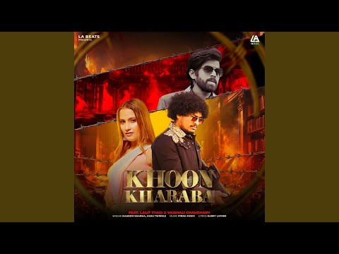 Khoon Kharaba (feat. Lalit Tyagi & Vaishali Chaudhary) — watch video