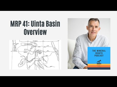 MRP 41: Uinta Basin Overview