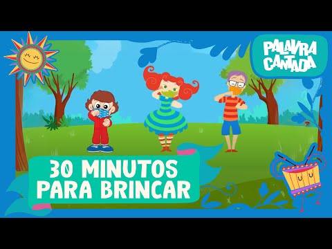 Palavra Cantada | Coletânea 30 minutos para Brincar