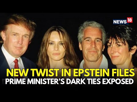 LIVE | Epstein’s Files New Twist Out: Giuffre’s Memoir Exposes Prime Minister’s Dark Ties | N18G