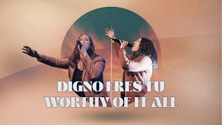 Digno Eres Tu (Billingue)
