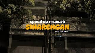 Download lagu SINARENGAN ( REVERB   SPEED UP) ngobrol raono ntek e ning tengah wengi mp3