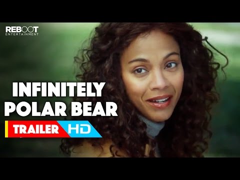 'Infinitely Polar Bear' Official International Trailer #1 (2015) Mark Ruffalo, Zoe Saldana Movie HD