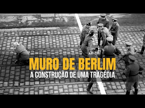 A História do Muro de Berlim