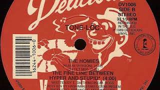 Tone Loc - The Homies (On Tilt Mix)