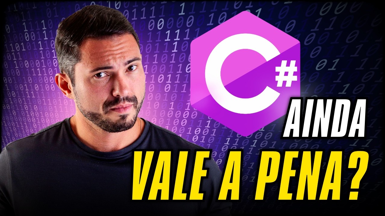 VALE A PENA Aprender C# em 2025?