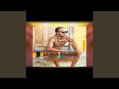 Mi Mala Suerte