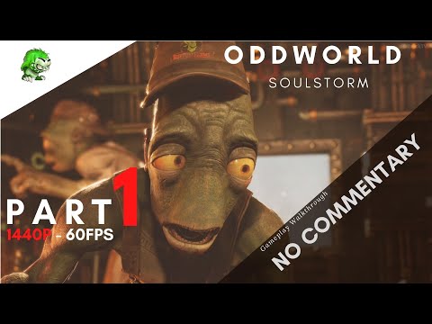 Oddworld Soulstorm - Level 1 Gameplay Walkthrough