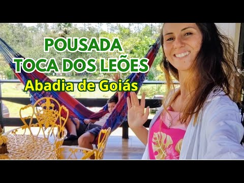 POUSADA EM ABADIA DE GOIÁS TOCA DOS LEÕES 