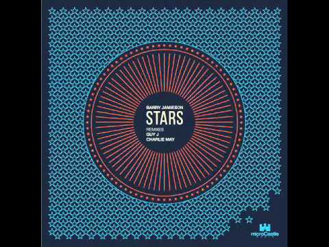 Barry Jamieson - Stars (forthcoming with Guy J & Charlie May Remixes) - microCastle