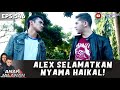 UNTUNG ADA ALEX HAIKAL NYARIS JADI TARGET KEGILAAN GENG SRIGALA ANAK JALANAN EPS 546