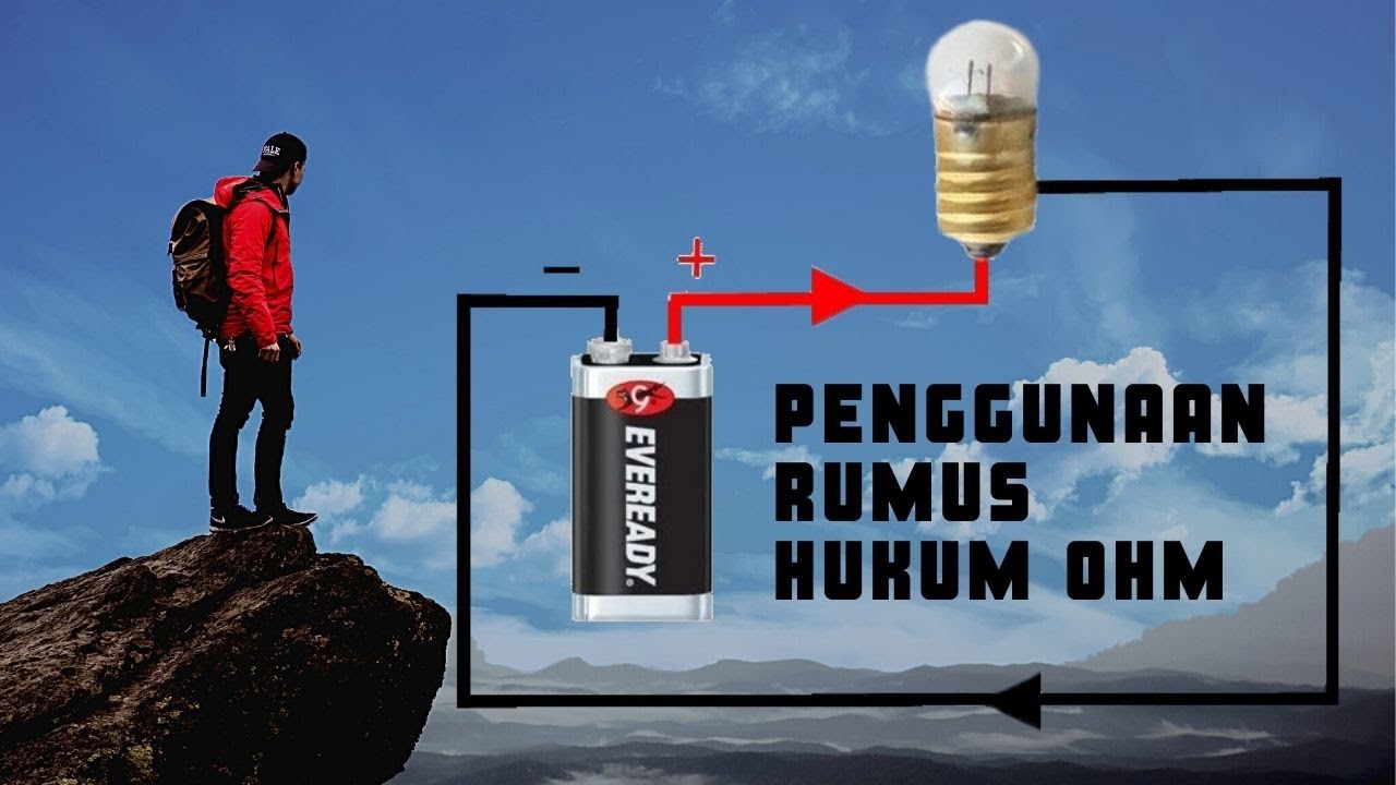 Penggunaan Rumus Hukum OHM dan rangkaian Listrik