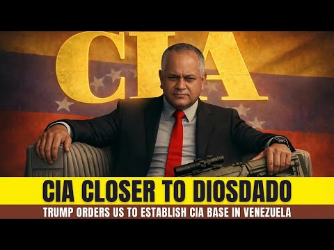 CIA Steps Up Operations in Venezuela to Capture Diosdado Cabello
