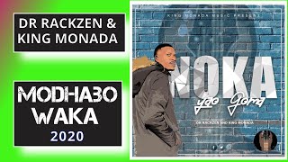 Download lagu Dr Rackzen & King Monada – Modhabo Waka (Album 2020) mp3 Download lagu Dr Rackzen & King Monada – Modhabo Waka (Album 2020) mp3