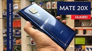 HUAWEI MATE 20X UNBOXING AND REVIEW